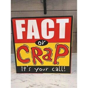 Fact Or Crap - It's Your Call! Card Board Game Trivia Game With Attitude